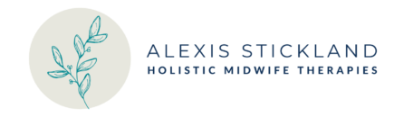 Alexis Stickland Holistic Midwife Therapies